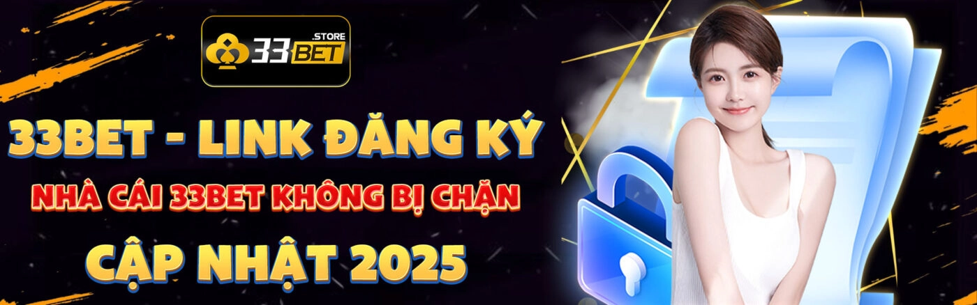 33bet - Giải Mã Sức Hút Nhà Cái & Bí Quyết Thành Công